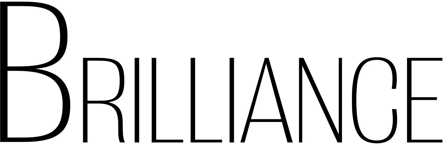 BRILLIANCE BRILLIANCE